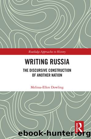 Writing Russia by Melissa-Ellen Dowling