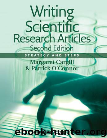 Writing Scientific Research Articles: Strategy and Steps by Margaret Cargill & Patrick O’Connor