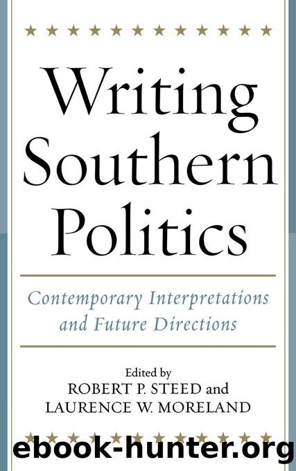 Writing Southern Politics by unknow