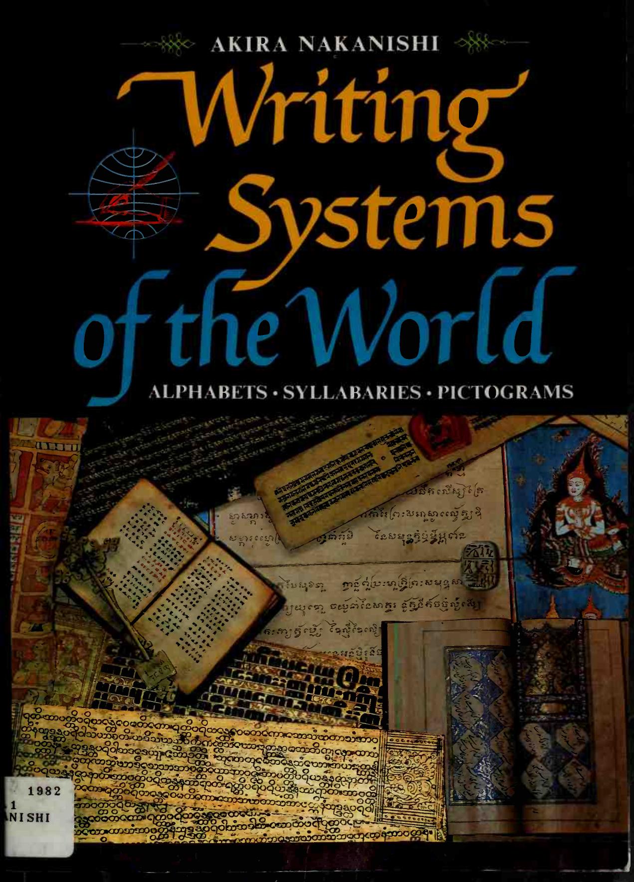 Writing Systems of the World by Akira Nakanishi