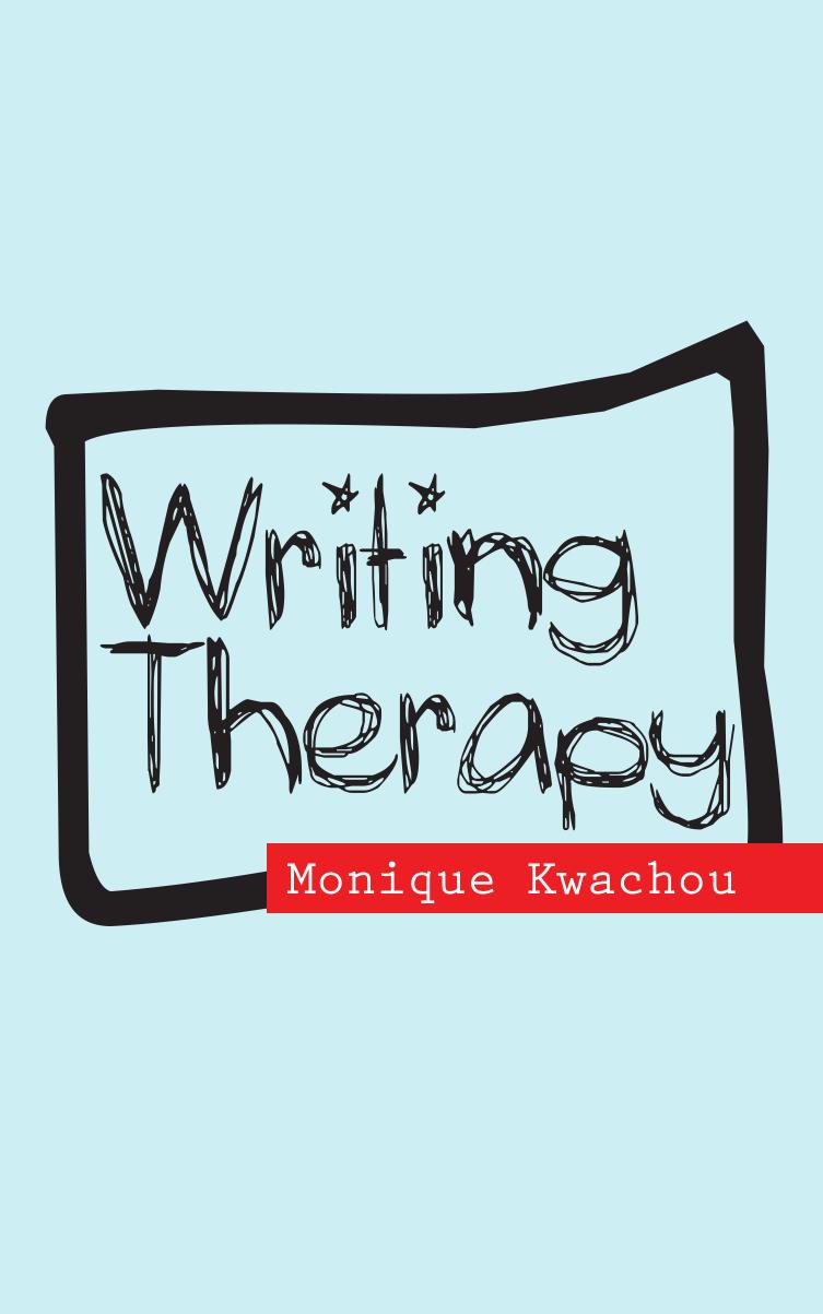Writing Therapy by Kwachou Monique