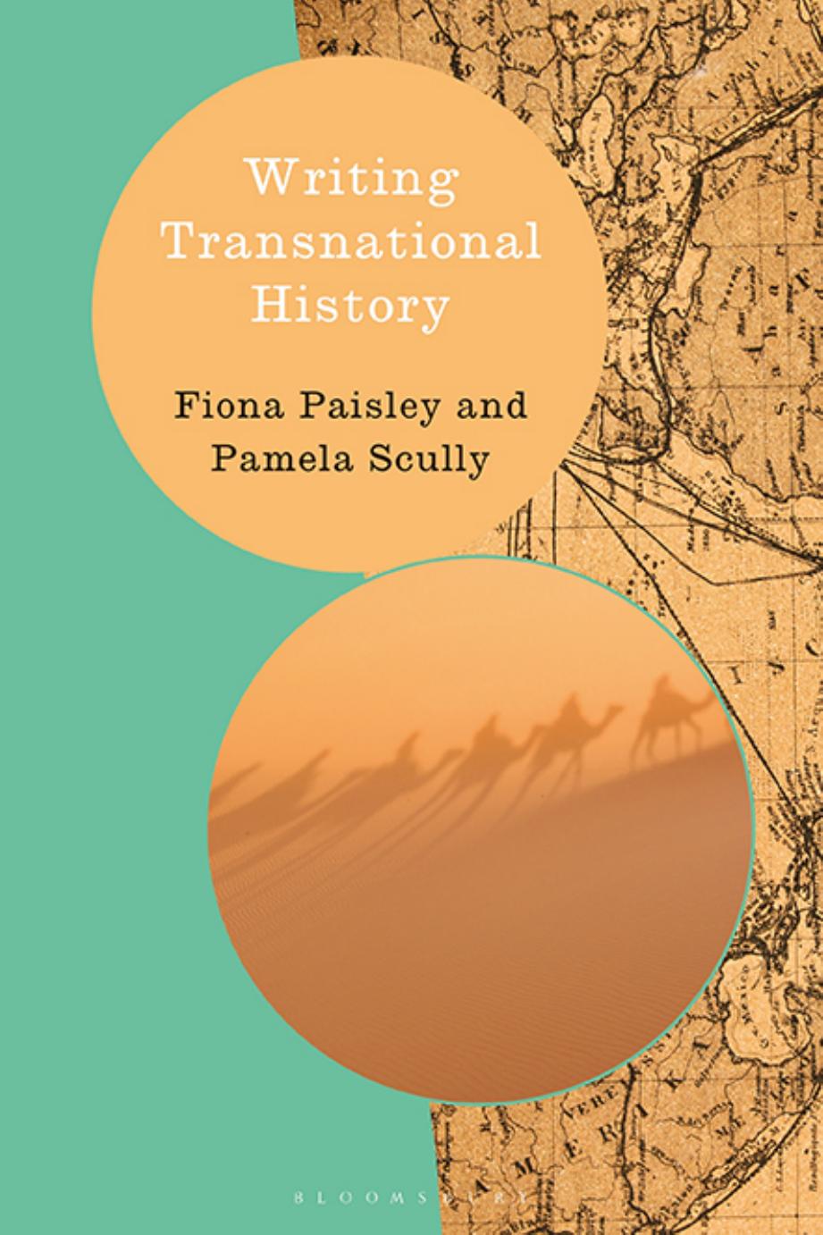 Writing Transnational History by Fiona Paisley; and Pamela Scully
