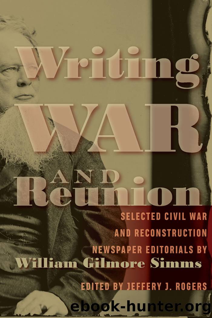 Writing War and Reunion by Rogers Jeffery J.;