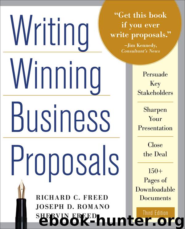 Writing Winning Business Proposals by Richard C. Freed & Joseph D. Romano & Shervin Freed