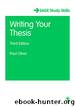 Writing Your Thesis by Paul Oliver