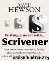 Writing a Novel With Scrivener by Hewson David