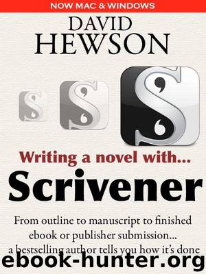 Writing a Novel with Scrivener by Hewson David