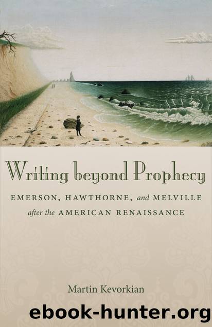 Writing beyond Prophecy by Kevorkian Martin;