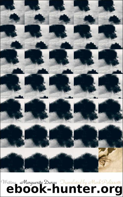 Writing by Duras Marguerite