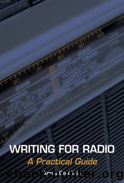Writing for Radio by Annie Caulfield