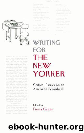 Writing for the New Yorker by Green Fiona;
