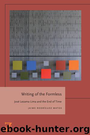Writing of the Formless by Rodríguez Matos Jaime;
