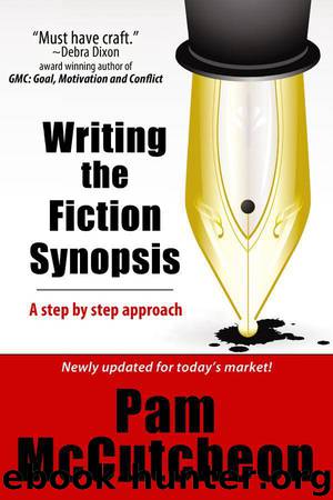 Writing the Fiction Synopsis by McCutcheon Pam