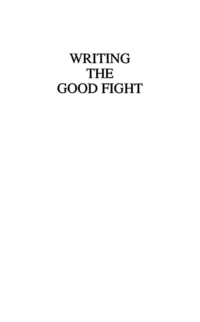 Writing the Good Fight: Political Commitment in the International Literature of the Spanish Civil War by Peter Monteath