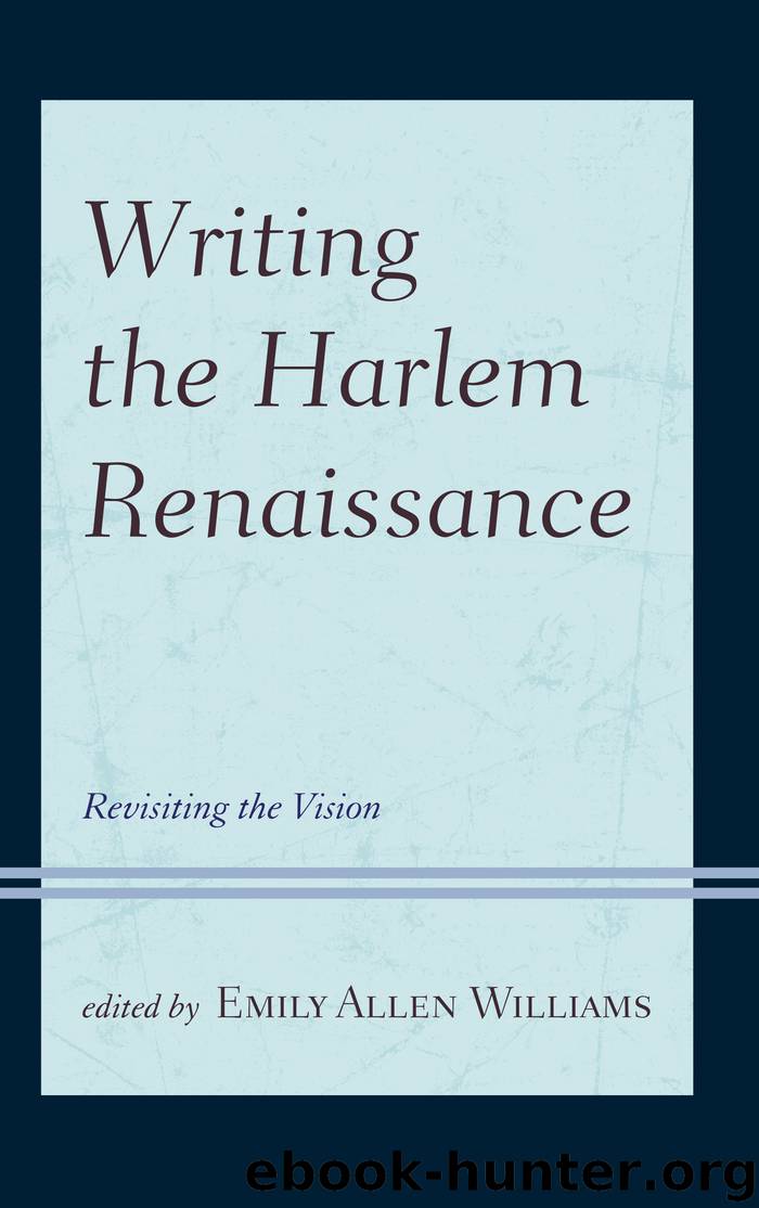 Writing the Harlem Renaissance by Emily Allen Williams