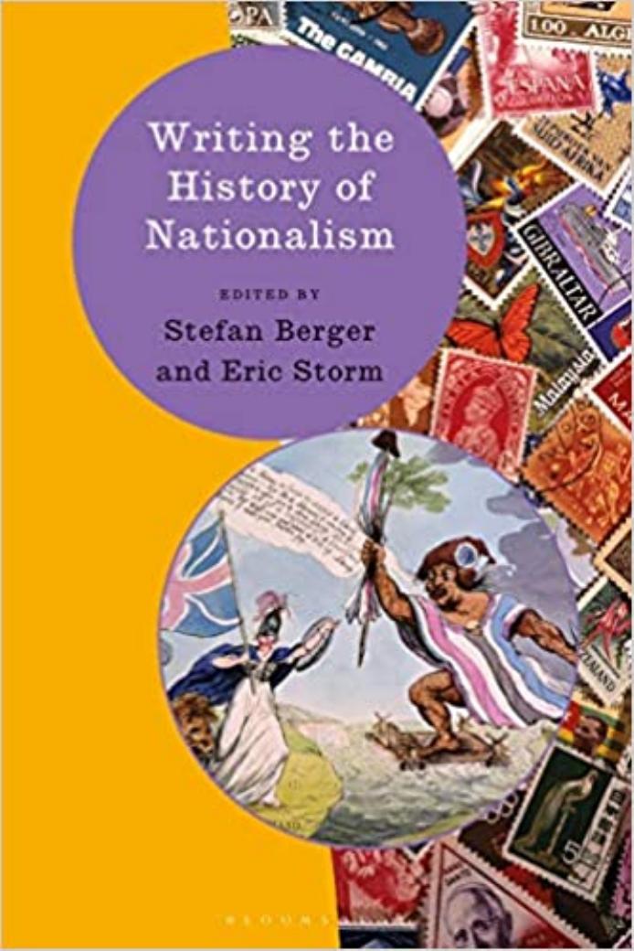 Writing the History of Nationalism by Eric Storm (editor)
