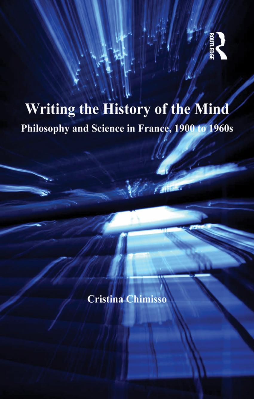 Writing the History of the Mind by Chimisso Cristina