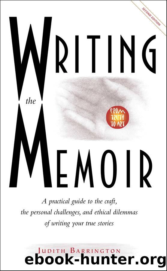 Writing the Memoir by Judith Barrington