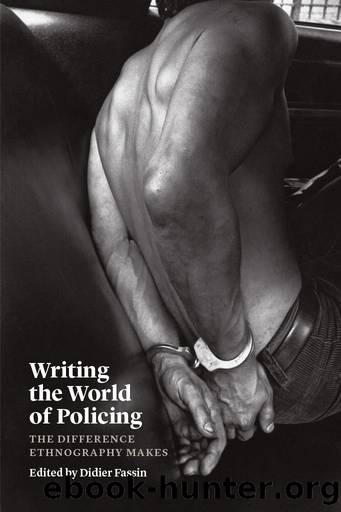 Writing the World of Policing by Didier Fassin