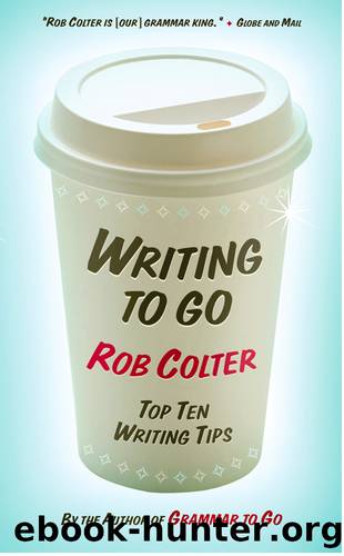 Writing to Go by Rob Colter