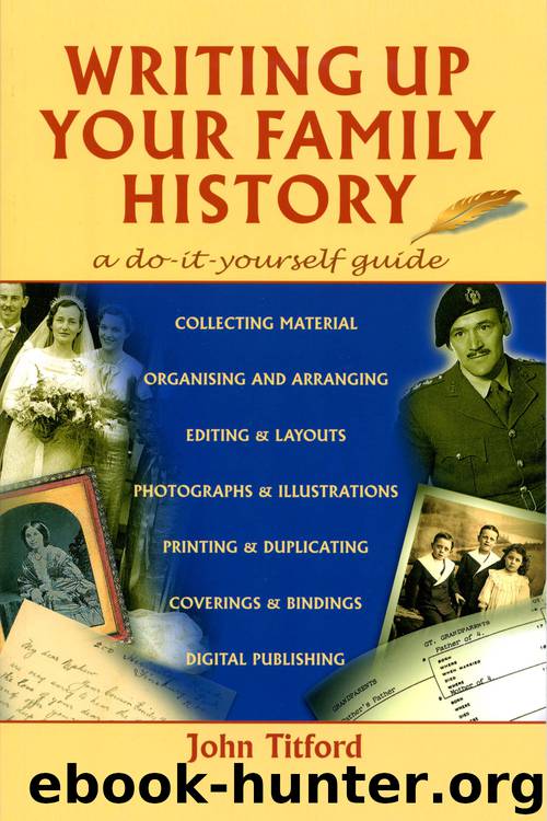 Writing up Your Family History by John Titford