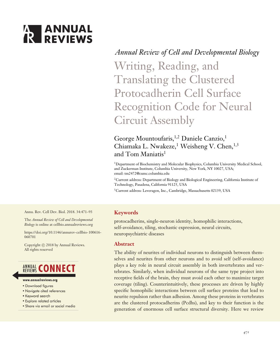 Writing, Reading, and Translating the Clustered Protocadherin Cell Surface Recognition Code for Neural Circuit Assembly by George Mountoufaris Daniele Canzio Chiamaka L. Nwakeze Weisheng V. Chen Tom Maniatis