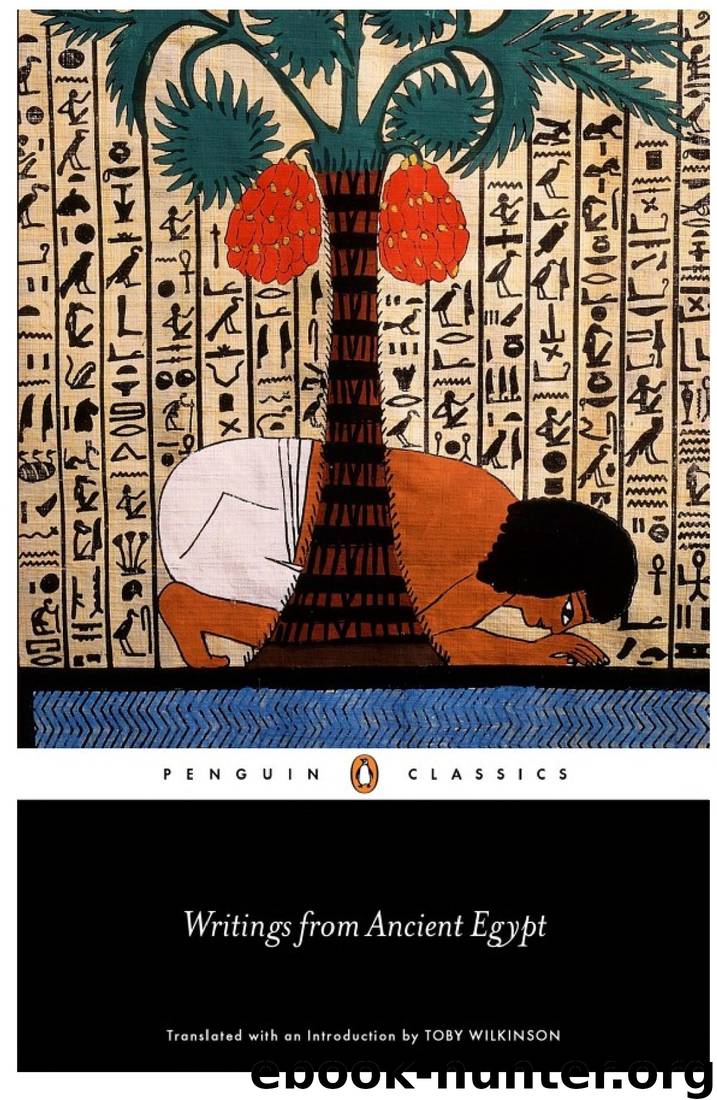 Writings From Ancient Egypt by Toby Wilkinson
