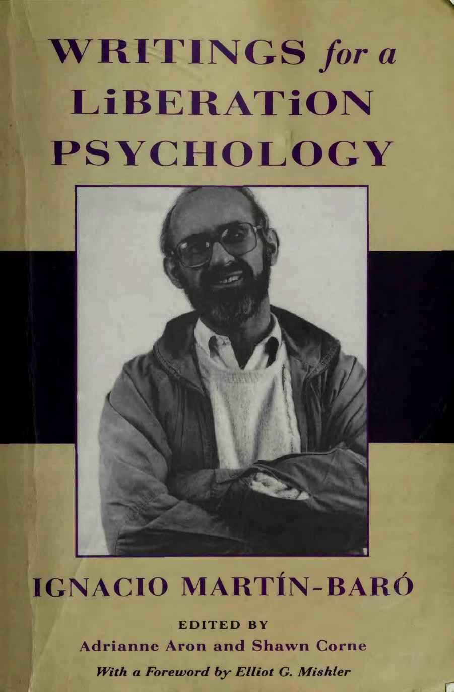 Writings for a Liberation Psychology by Ignacio Martín-Baró Adrianne Aon (editor)