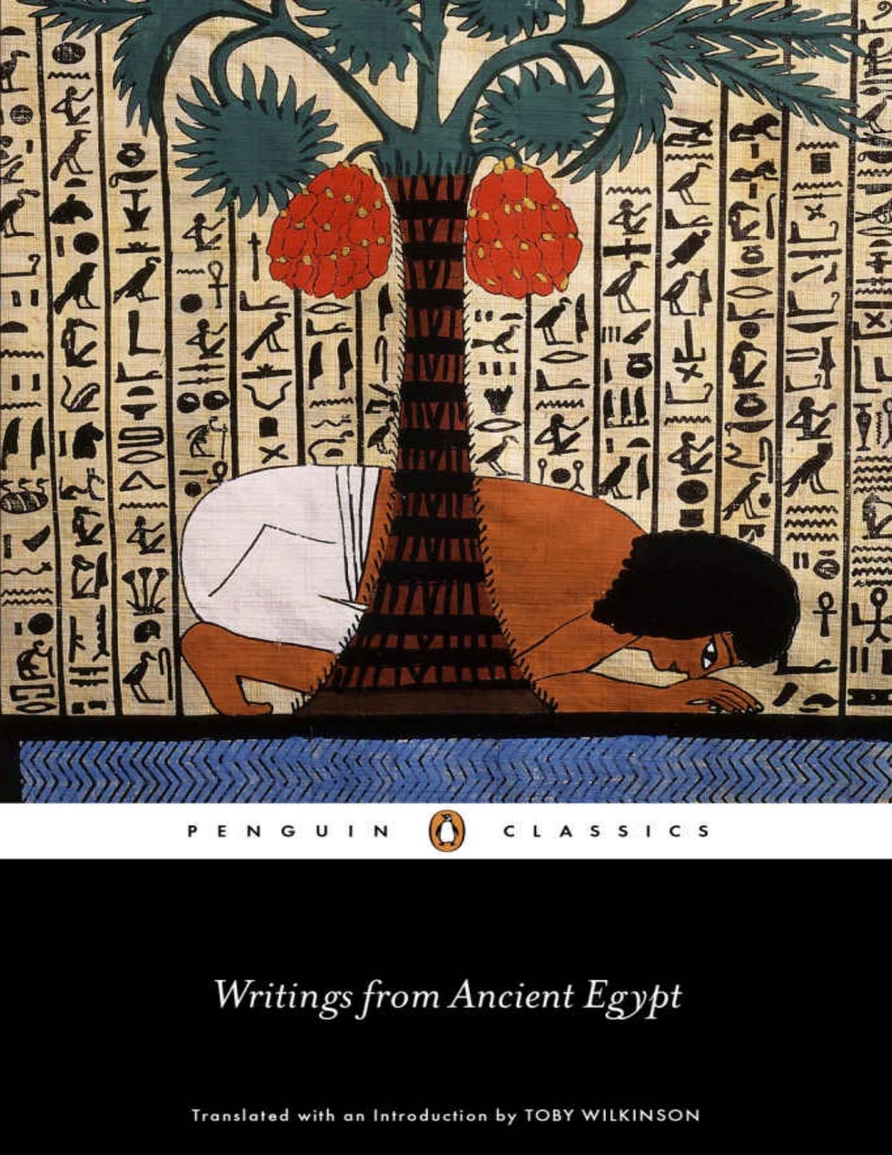 Writings from Ancient Egypt (Penguin Classics) by Toby Wilkinson