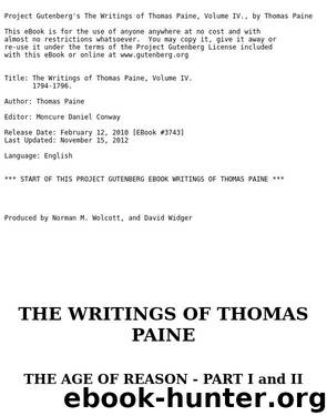 Writings of Thomas Paine — Volume 4 (1794-1796): the Age of Reason by Thomas Paine