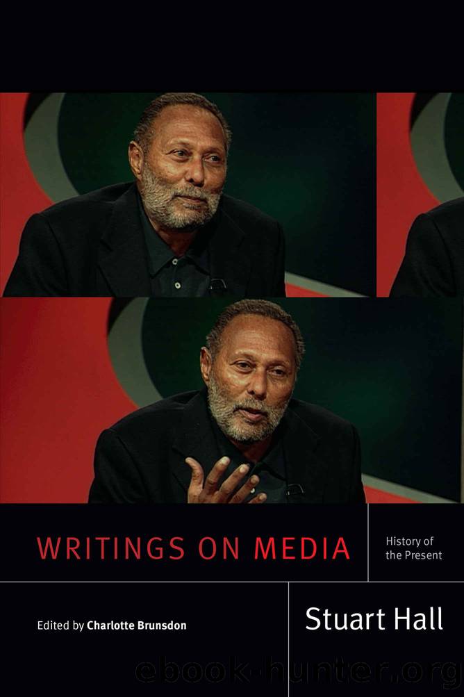 Writings on Media (Stuart Hall: Selected Writings) by Stuart Hall