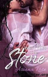 Written In Stone by Ariana Rose