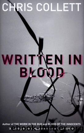Written in Blood (Chris Collett) by Chris Collett