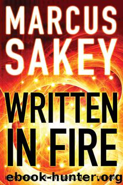 Written in Fire (The Brilliance Trilogy Book 3) by Marcus Sakey