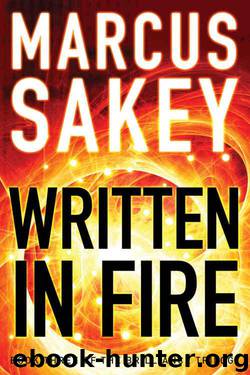 Written in Fire by Sakey Marcus