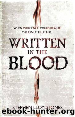 Written in the Blood by Stephen Lloyd Jones
