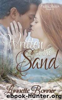 Written in the Sand (Pacific Shores Book 4) by Lynnette Bonner
