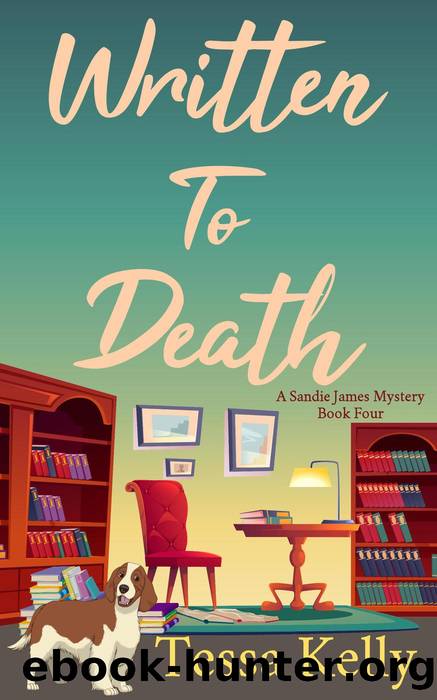 Written to Death by Tessa Kelly