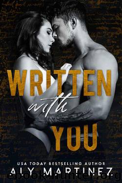 Written with You (The Regret Duet Book 2) by Aly Martinez