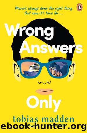 Wrong Answers Only by Tobias Madden