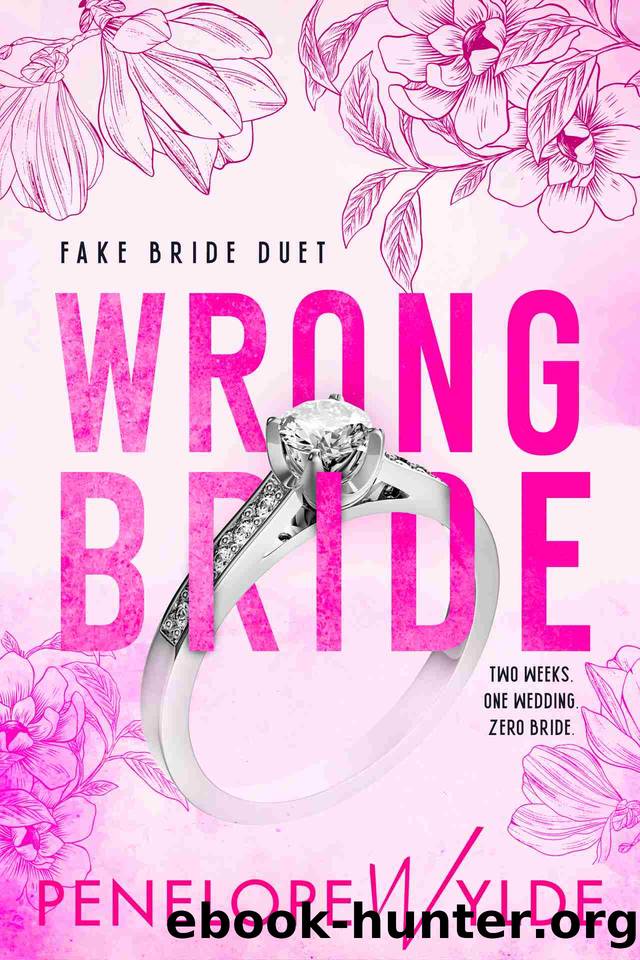Wrong Bride: A Fake Bride Small Town Romance by Penelope Wylde