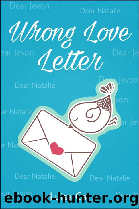 Wrong Love Letter by Luisa Cai