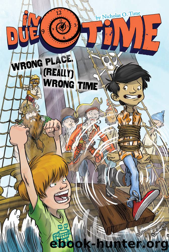 Wrong Place, (Really) Wrong Time by Nicholas O. Time