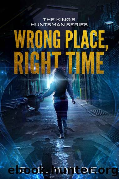 Wrong Place, Right Time. by Wylde B. E