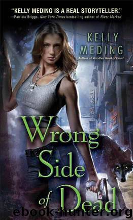 Wrong Side of Dead by Meding Kelly