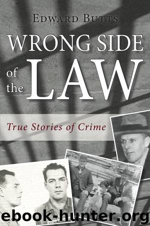 Wrong Side of the Law by Edward Butts