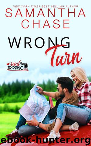Wrong Turn: Road Tripping Series by Samantha Chase
