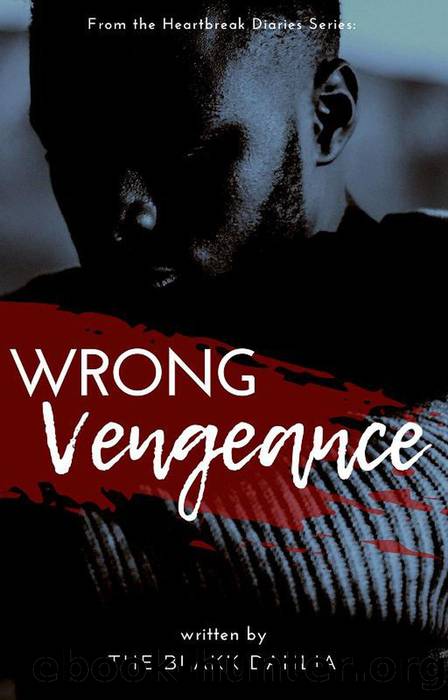 Wrong Vengeance by The Blakk Dahlia