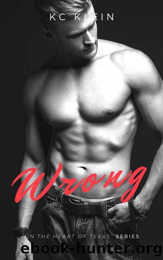 Wrong by KC Klein