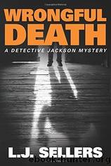 Wrongful Death by Sellers L. J
